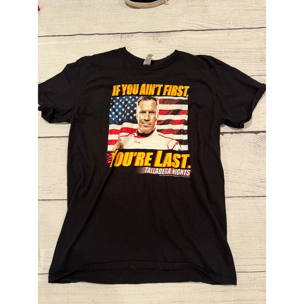 Talladega Nights: If You Ain’t First You’re Last Graphic Shirt Size S